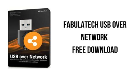 FabulaTech USB over Network 